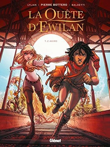 Ewilan, cycle 1 : La quête d'Ewilan T. 2 : Akiro