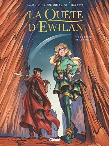 Ewilan, cycle 1 : La quête d'Ewilan T. 3 : La passe de la Goule