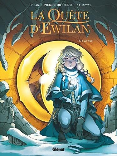 Ewilan, cycle 1 : La quête d'Ewilan T. 5 : Al-Poll