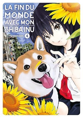 Fin du monde avec mon Shiba Inu (La) T.04