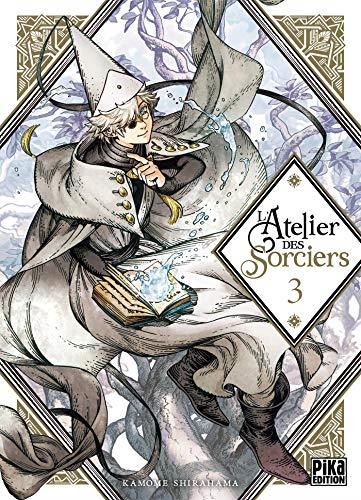 L'Atelier des sorciers T. 03