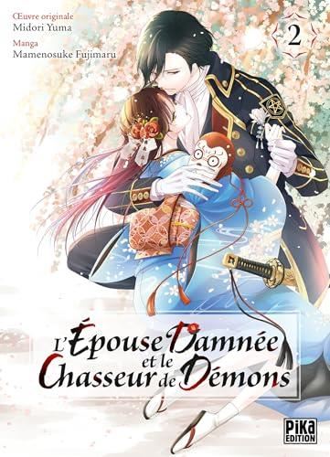 L'Epouse damnée et le chasseur de démons T.02