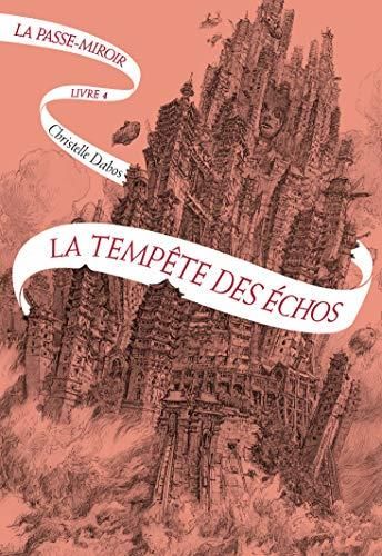 La Passe-miroir T. 4 : La tempête des échos