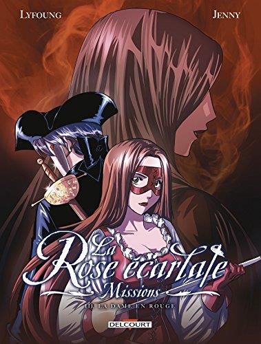 La Rose écarlate, missions T. 03 : La dame en rouge 1