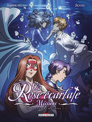 La Rose écarlate, missions T. 08 : Souvenirs d'Ecosse 2
