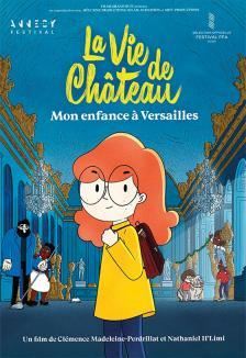 La Vie de château, mon enfance à Versailles
