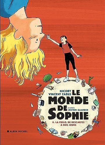 Le Monde de Sophie T. 02 : La philo, de Descartes à nos jours