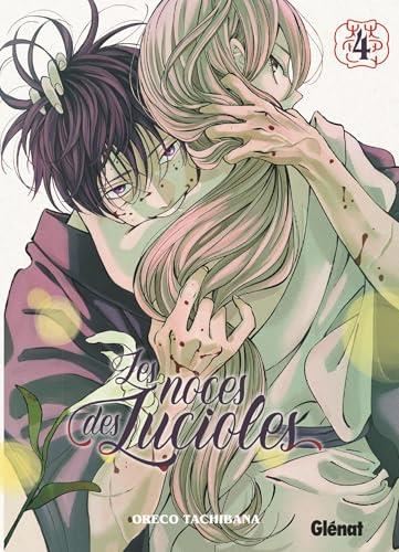 Les Noces des lucioles T.04