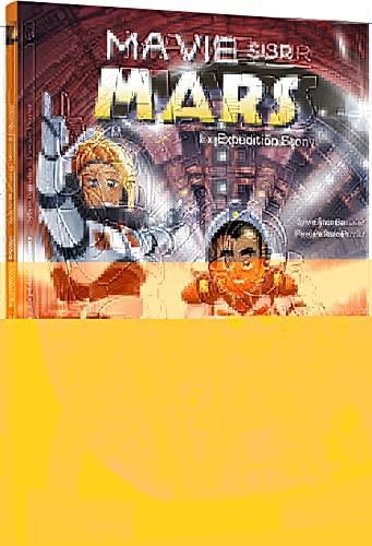 Ma vie sur Mars T. 3 : Expedition Stony
