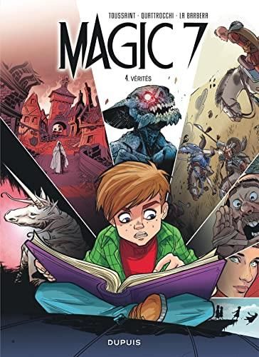 Magic 7 T. 4 : Vérités