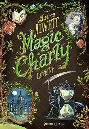 Magic Charly T. 1 : L'Apprenti