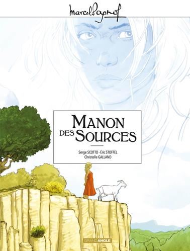 Marcel Pagnol en BD : L'eau des collines T.2 : Manon des sources