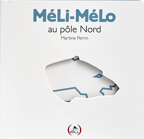Méli-mélo : Méli-mélo au pôle Nord