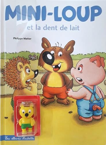 Mini-Loup T.14 : Mini-Loup et la dent de lait