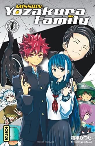 Mission : Yozakura family T. 01