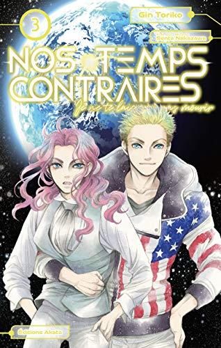 Nos temps contraires T. 03
