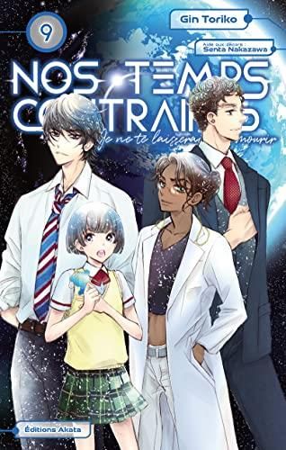 Nos temps contraires T. 09