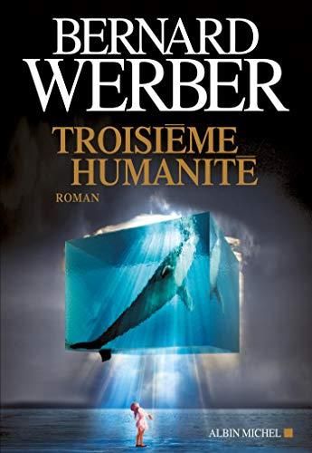 Troisième humanité T.01